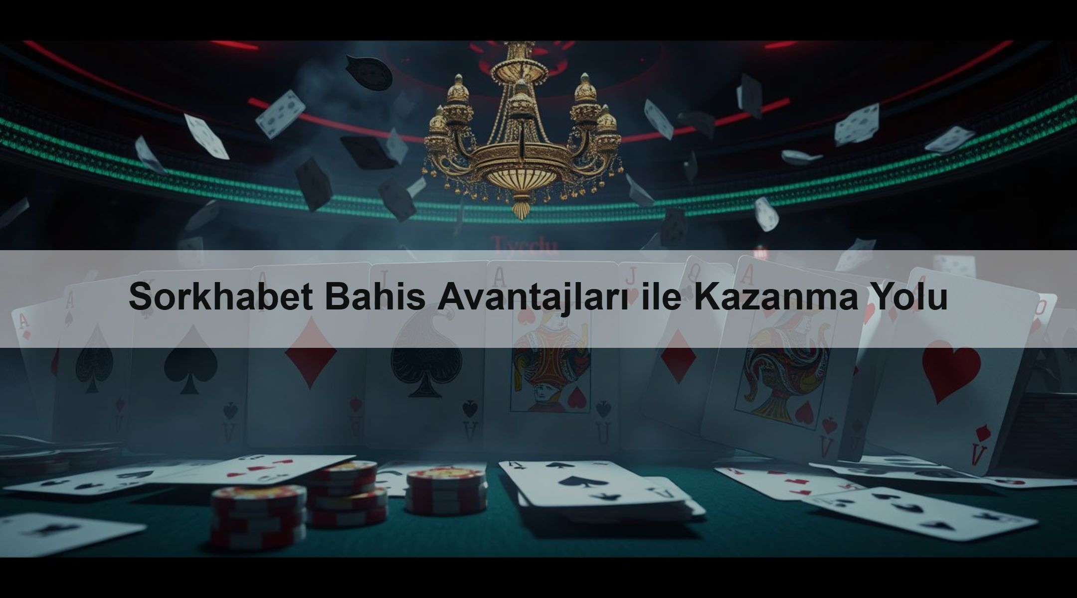 Sorkhabet Bahis Avantajları ile Kazanma Yolu